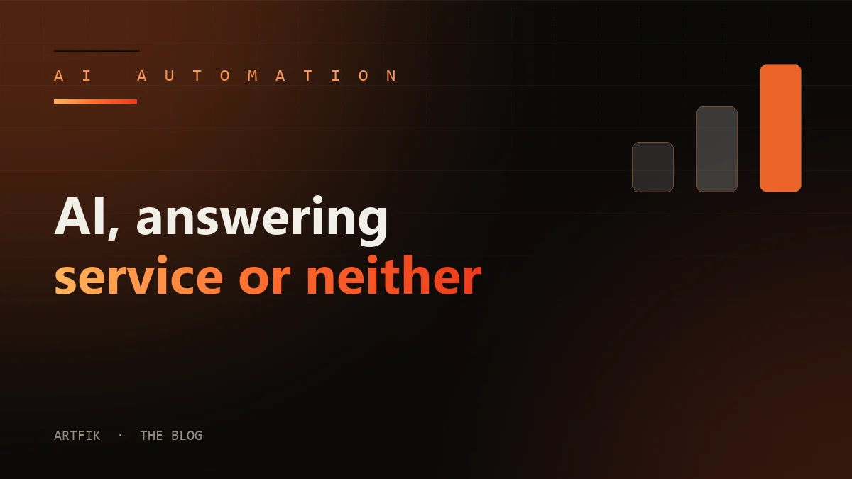 AI, answering service, or neither