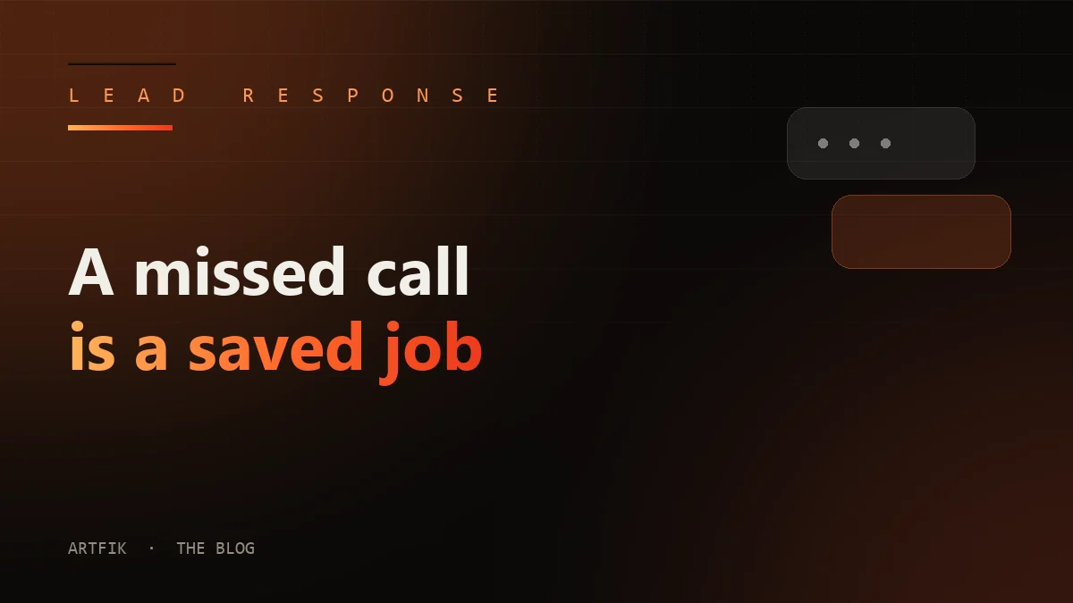 A missed call is a saved job